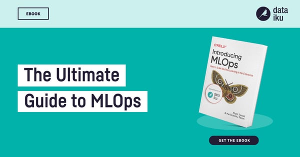 Dataiku O'Reilly Introducing MLOps Ebook